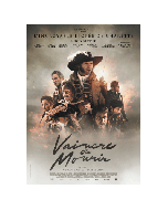 Vaincre ou Mourir - Puy du Fou Films