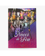 Les Noces de Feu, le spectacle dans l'Histoire - première page de couverture
