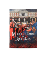 Mousquetaire de Richelieu, le spectacle dans l'Histoire - première page de couverture