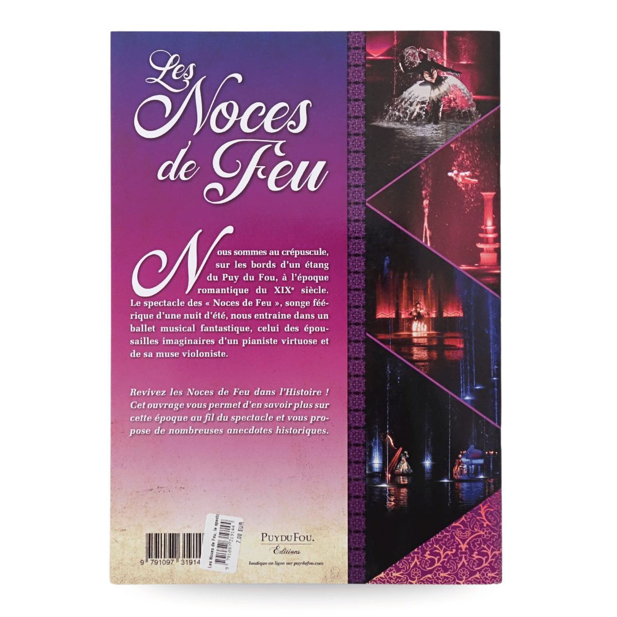 Les Noces de Feu, le spectacle dans l'Histoire - quatrième page de couverture