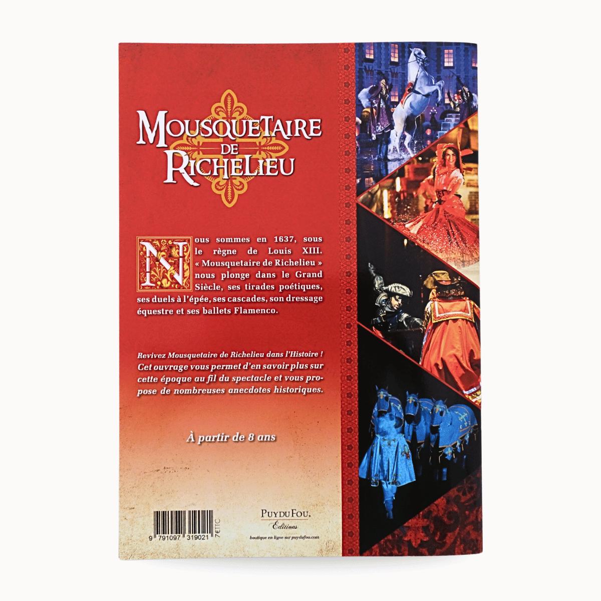 Mousquetaire de Richelieu, le spectacle dans l'Histoire - quatrième page de couverture