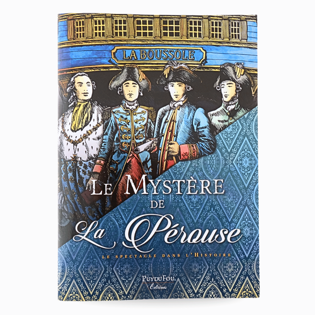 Le Mystère de La Pérouse, le spectacle dans l'Histoire - première page de couverture