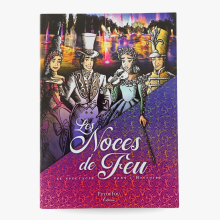Les Noces de Feu, le spectacle dans l'Histoire - première page de couverture