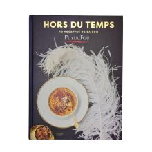 Hors du Temps : 40 recettes de saison Puy du Fou