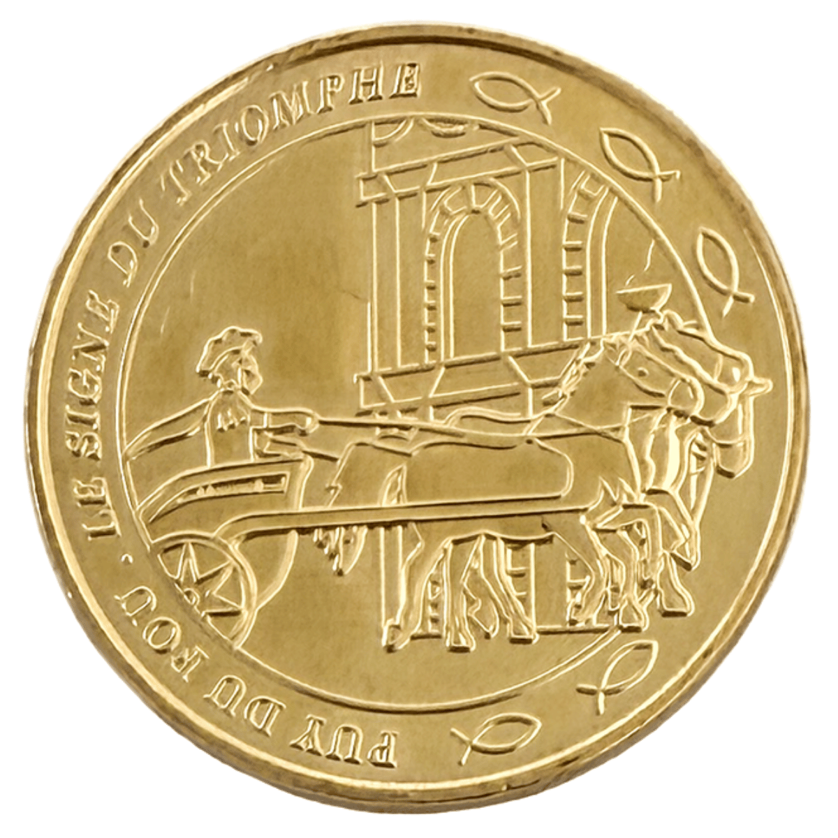 Jeton touristique Puy du Fou Le Signe du Triomphe 2026 – face dorée avec char romain, arc de triomphe et symboles ichthys, frappé par la Monnaie de Paris