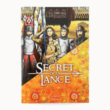Le Secret de la Lance, le spectacle dans l'Histoire - première page de couverture