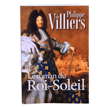 Première de couverture du roman du Roi-Soleil de Philippe de Villiers