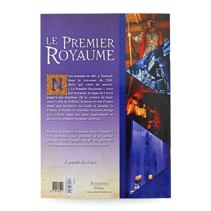 Le Premier Royaume, le spectacle dans l'Histoire - quatrième page de couverture