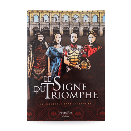 Le Signe du triomphe, le spectacle dans l'Histoire - première page de couverture